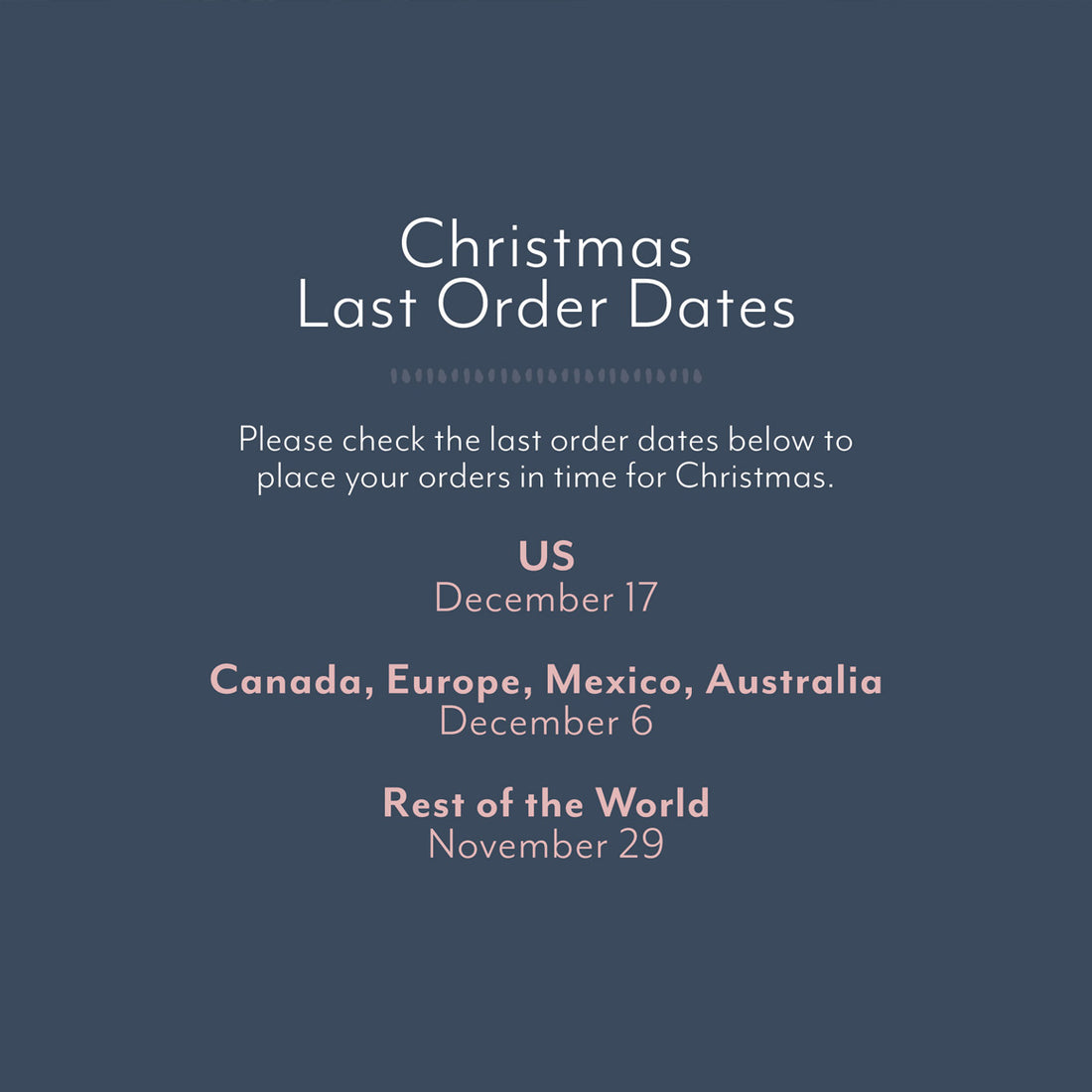 Last Order Dates for Christmas